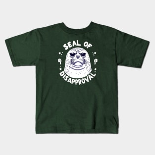 Seal of disapproval Kids T-Shirt